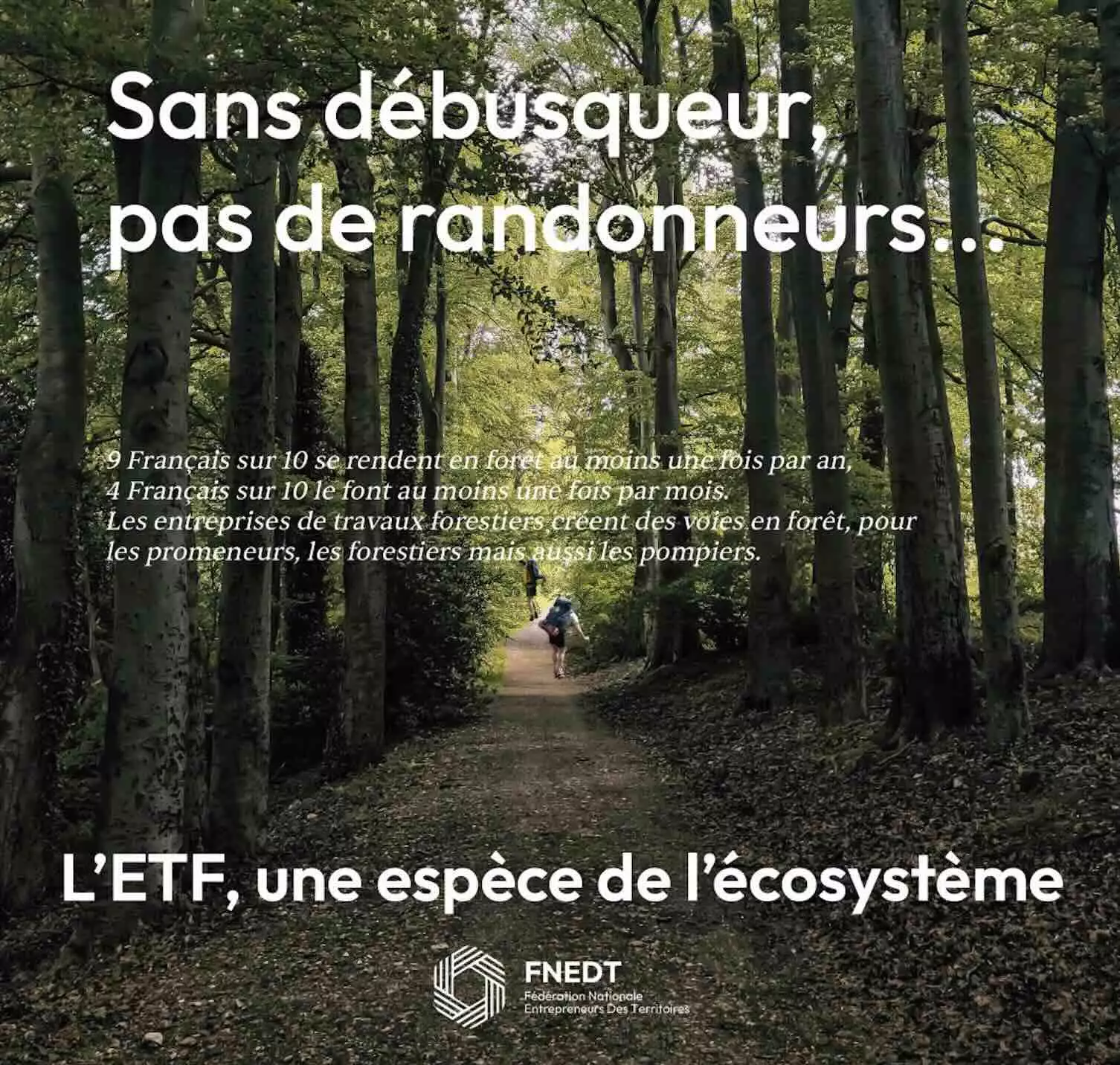 Les activités récréatives génèrent plus de 20 millions de sorties annuelles en forêt (Crédit photo : FNEDT)